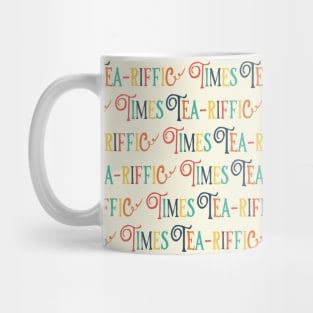 Tea-riffic times lettering Mug